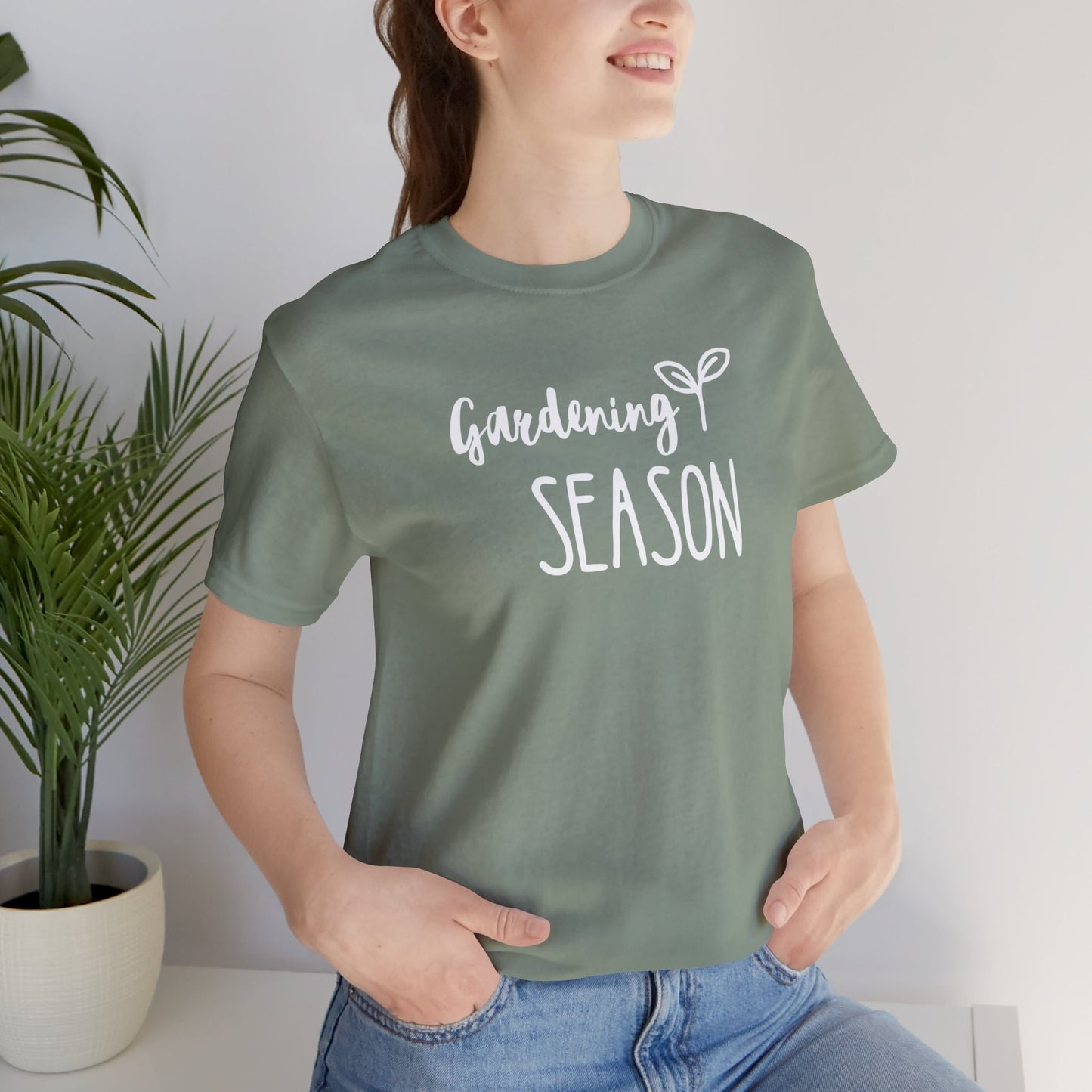 Gardening Season T-Shirt,Cute Gardening Tee,Garden Lover Gift idea,Garden lover Tee,Plant Mom T-shirt, Funny Gardening Shirt,Gardening Humor