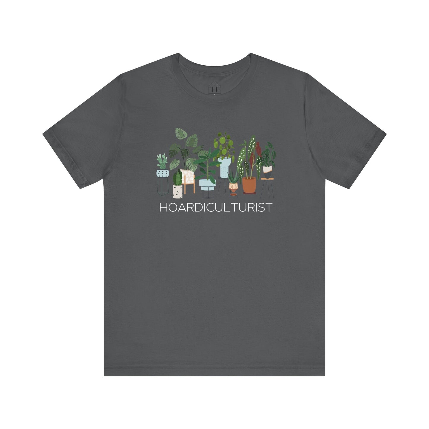 Hoardiculutirst Tee, Plant Hoarder Gift, Plant Addict Shirt , Plantaholic Shirt, Houseplant Lover Gift , Plant parent tee,Plant lover shirt